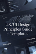 UX/UI Design Principles Guide + Templates